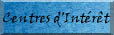 Centres d'Int�r�t